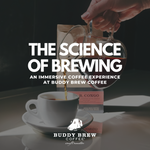 The Science of Brewing: Specialty Coffee Class - Available Classes: May